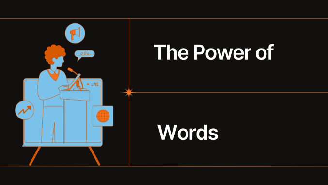 The Power Of Words
