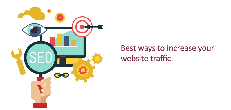 Best ways to increase your website traffic.